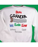 Best We Ever Saw Handyman Dad or Grandpa Personalized Sweatshirt