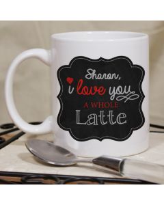 Personalized I Love You A Whole Latte Coffee Mug